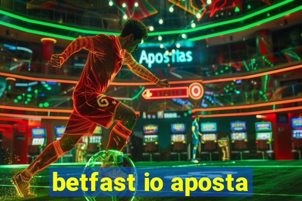 betfast io aposta